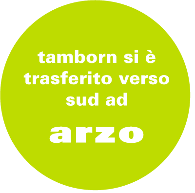 tamborn si è trasferito verso sud ad Arzo